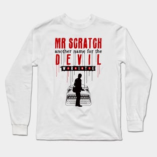 Scratch Devil And Writer Long Sleeve T-Shirt